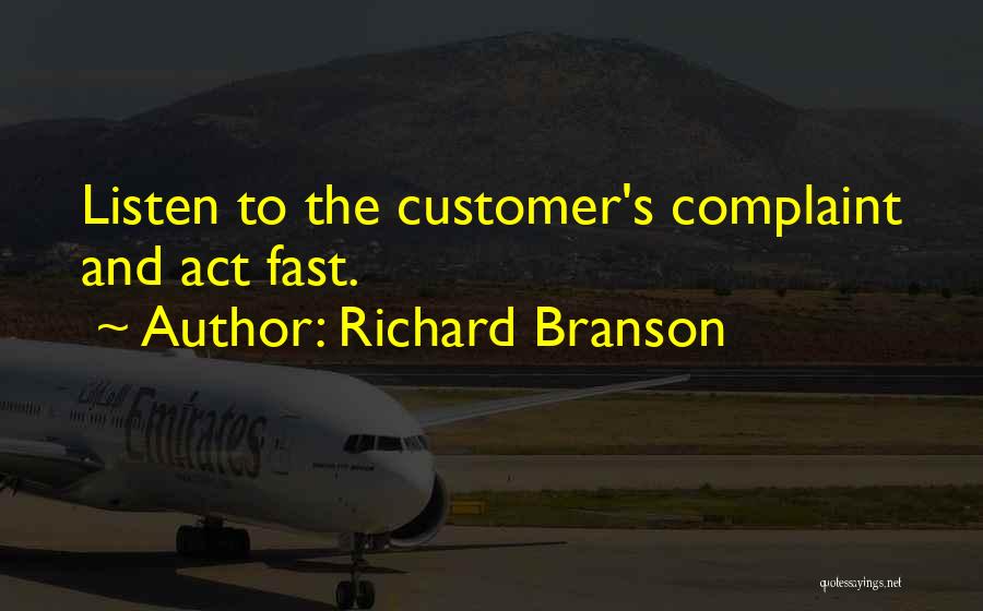 Listen To Customers Quotes By Richard Branson