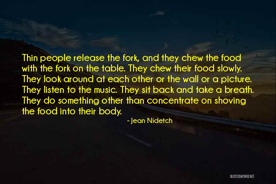 Listen To Each Other Quotes By Jean Nidetch Listen To Each Other Quotes By Jean Nidetch