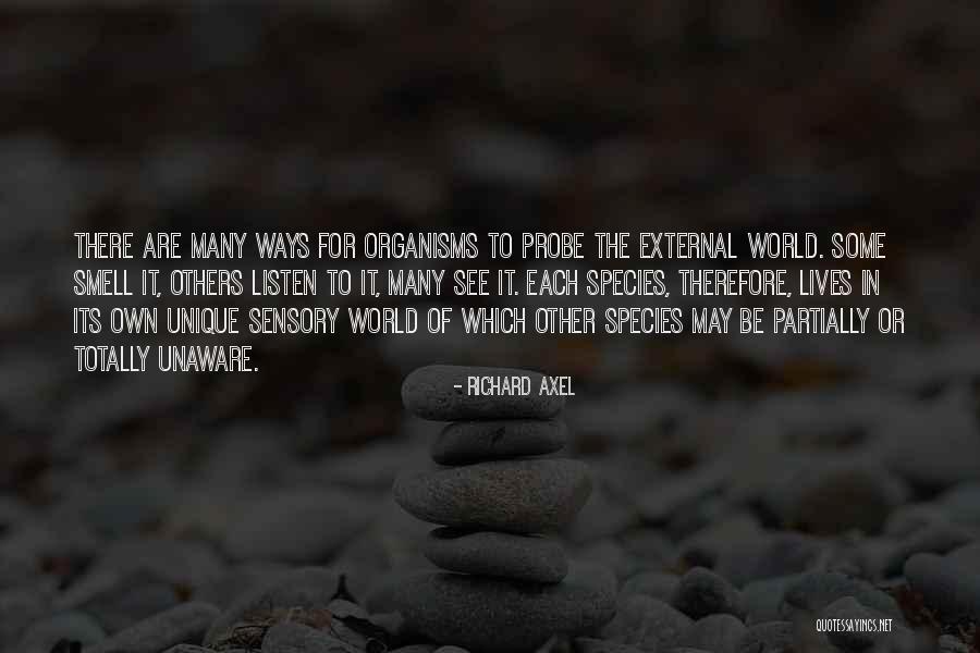 Listen To Each Other Quotes By Richard Axel Listen To Each Other Quotes By Richard Axel
