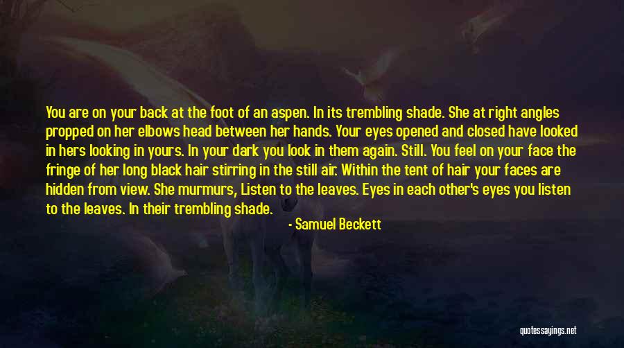 Listen To Each Other Quotes By Samuel Beckett Listen To Each Other Quotes By Samuel Beckett