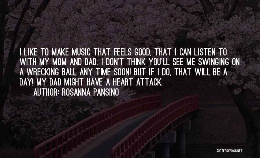 Listen To Good Music Quotes By Rosanna Pansino