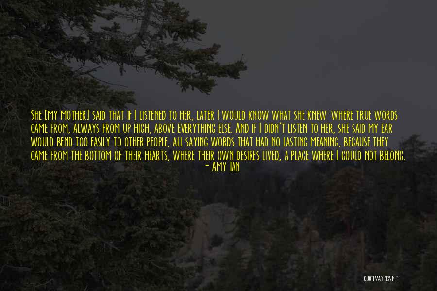 Listen To Her Heart Quotes By Amy Tan Listen To Her Heart Quotes By Amy Tan