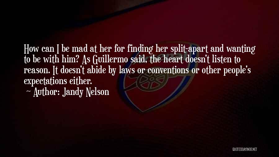 Listen To Her Heart Quotes By Jandy Nelson