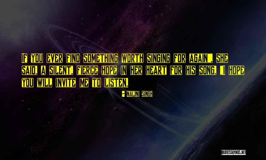 Listen To Her Heart Quotes By Nalini Singh Listen To Her Heart Quotes By Nalini Singh