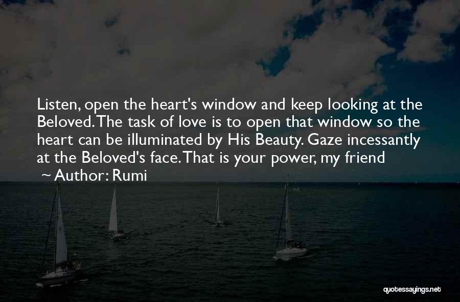 Listen To My Heart Quotes By Rumi