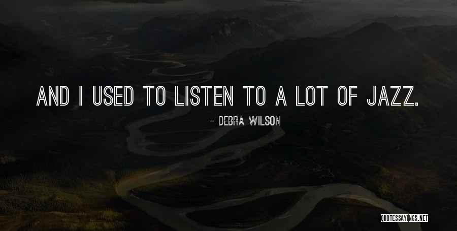 Listen To Quotes By Debra Wilson