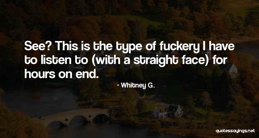 Listen To Quotes By Whitney G.