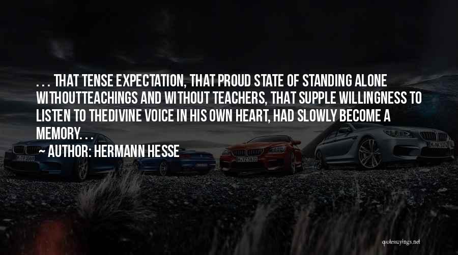 Listen To The Voice Of Your Heart Quotes By Hermann Hesse