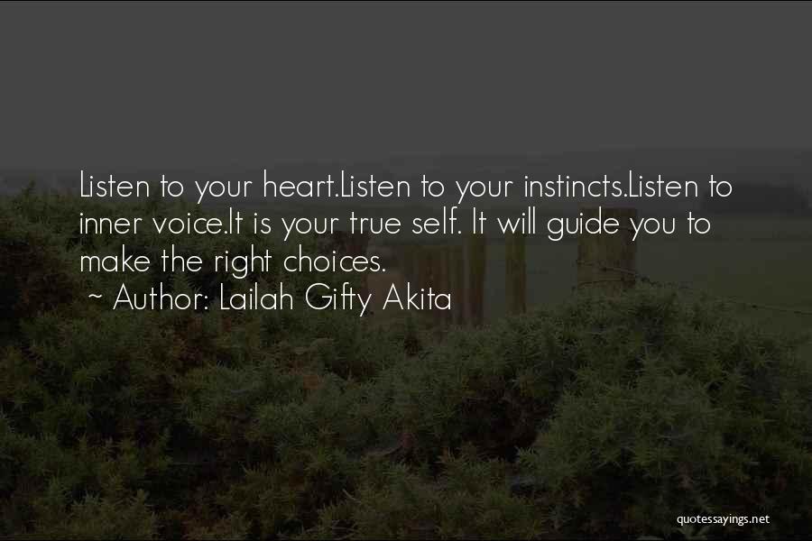 Listen To The Voice Of Your Heart Quotes By Lailah Gifty Akita