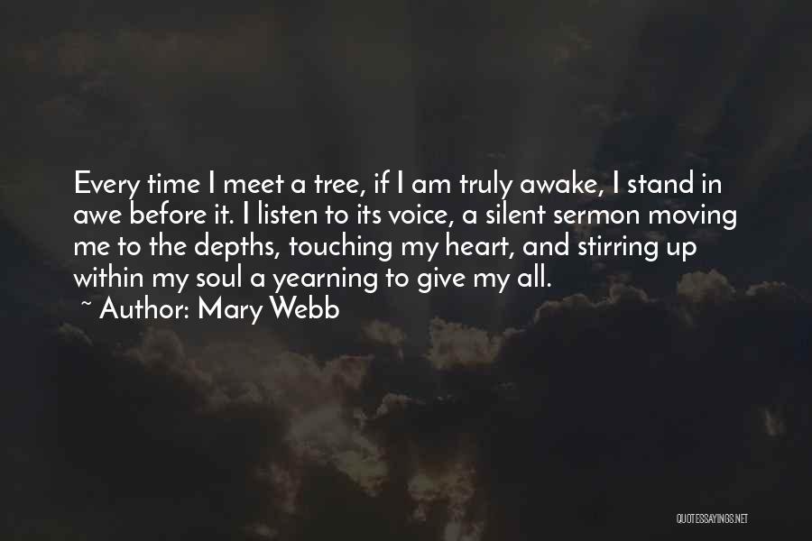 Listen To The Voice Of Your Heart Quotes By Mary Webb