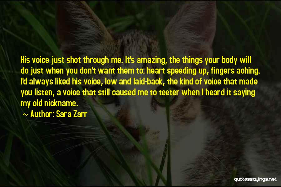 Listen To The Voice Of Your Heart Quotes By Sara Zarr