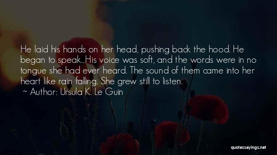 Listen To The Voice Of Your Heart Quotes By Ursula K. Le Guin