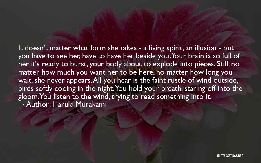 Listen To Your Brain Quotes By Haruki Murakami
