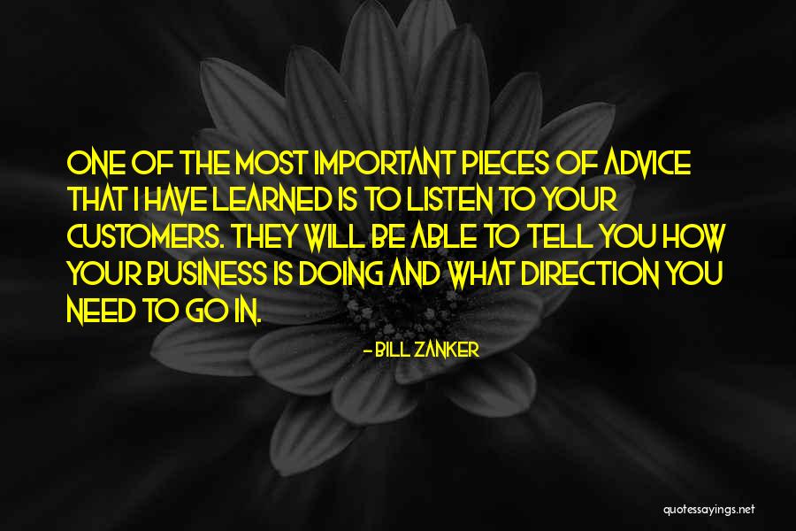 Listen To Your Customers Quotes By Bill Zanker Listen To Your Customers Quotes By Bill Zanker
