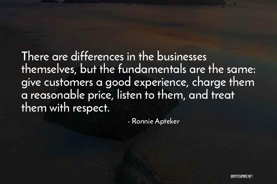 Listen To Your Customers Quotes By Ronnie Apteker Listen To Your Customers Quotes By Ronnie Apteker