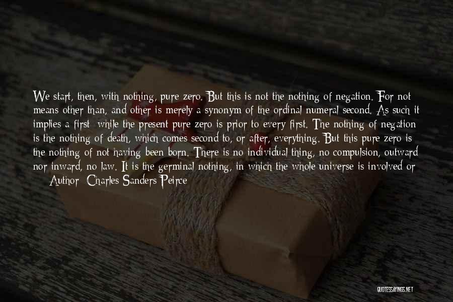Listen To Your Elder's Advice Quotes By Charles Sanders Peirce