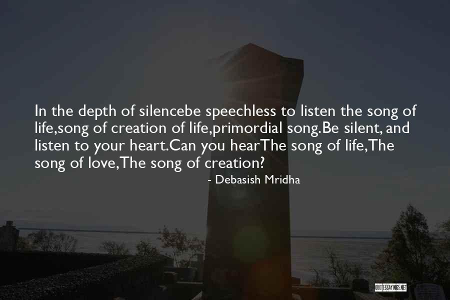 Listen To Your Heart Inspirational Quotes By Debasish Mridha