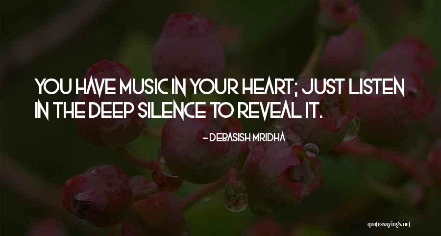 Listen To Your Heart Inspirational Quotes By Debasish Mridha