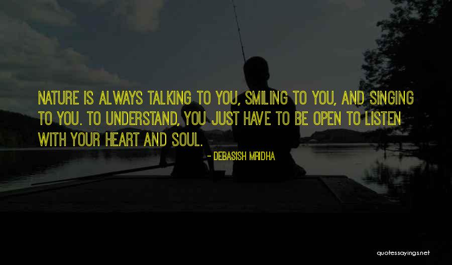 Listen To Your Heart Inspirational Quotes By Debasish Mridha