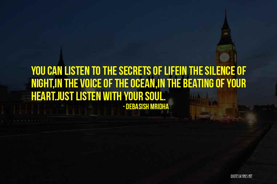 Listen To Your Heart Inspirational Quotes By Debasish Mridha