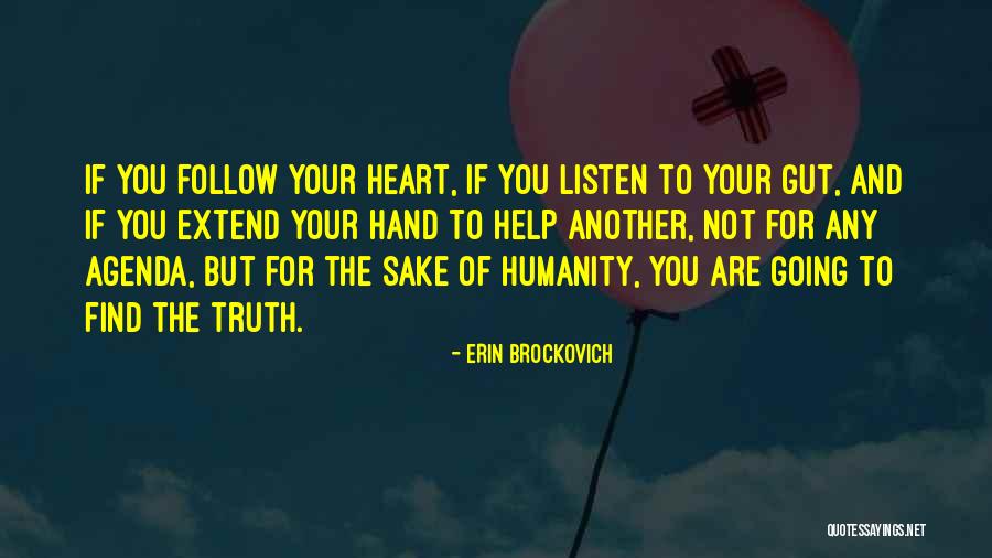 Listen To Your Heart Inspirational Quotes By Erin Brockovich