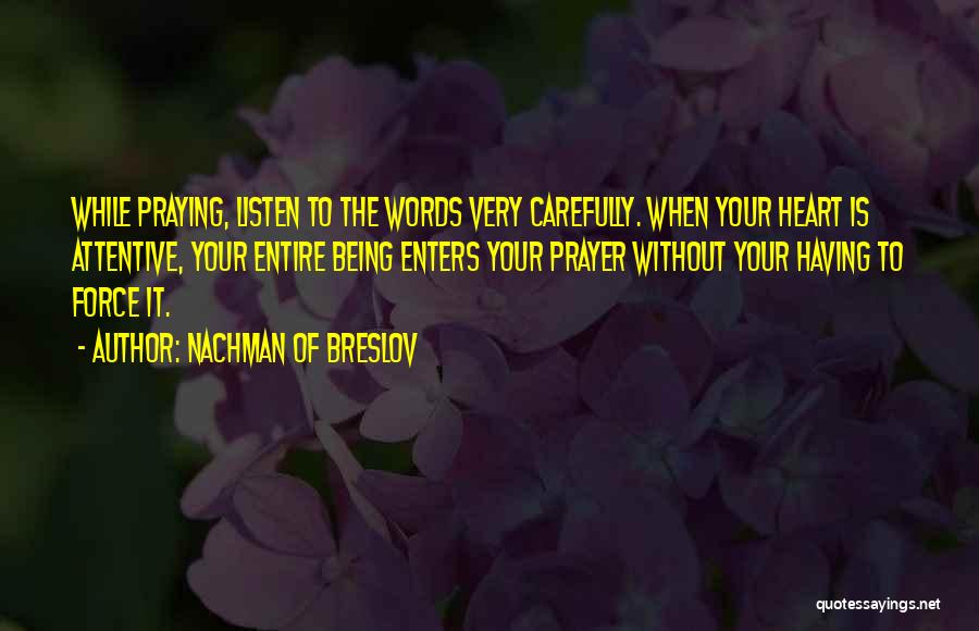 Listen To Your Heart Inspirational Quotes By Nachman Of Breslov