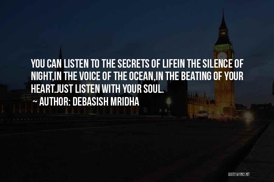 Listen To Your Heart Love Quotes By Debasish Mridha