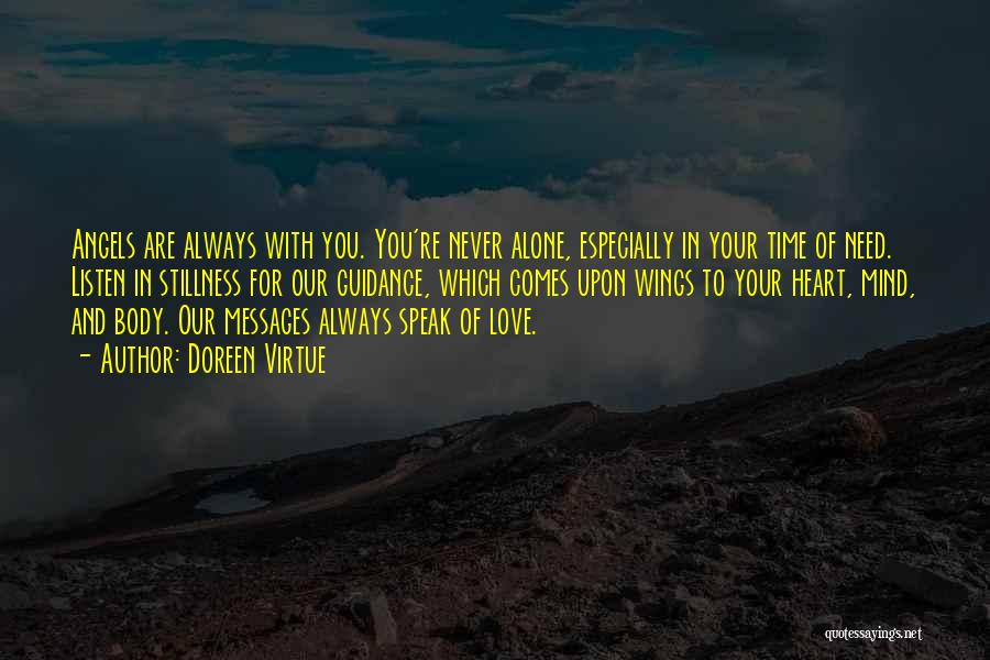 Listen To Your Heart Love Quotes By Doreen Virtue Listen To Your Heart Love Quotes By Doreen Virtue