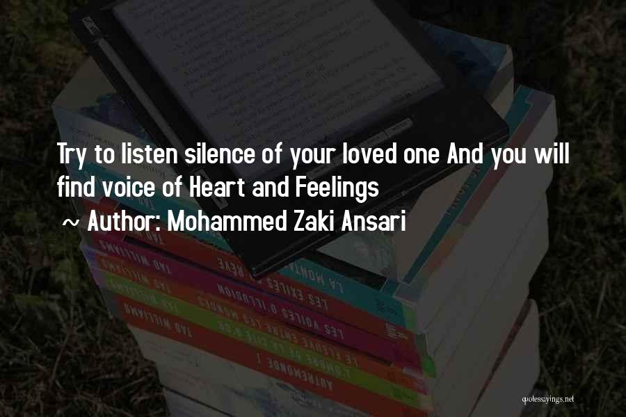 Listen To Your Heart Love Quotes By Mohammed Zaki Ansari