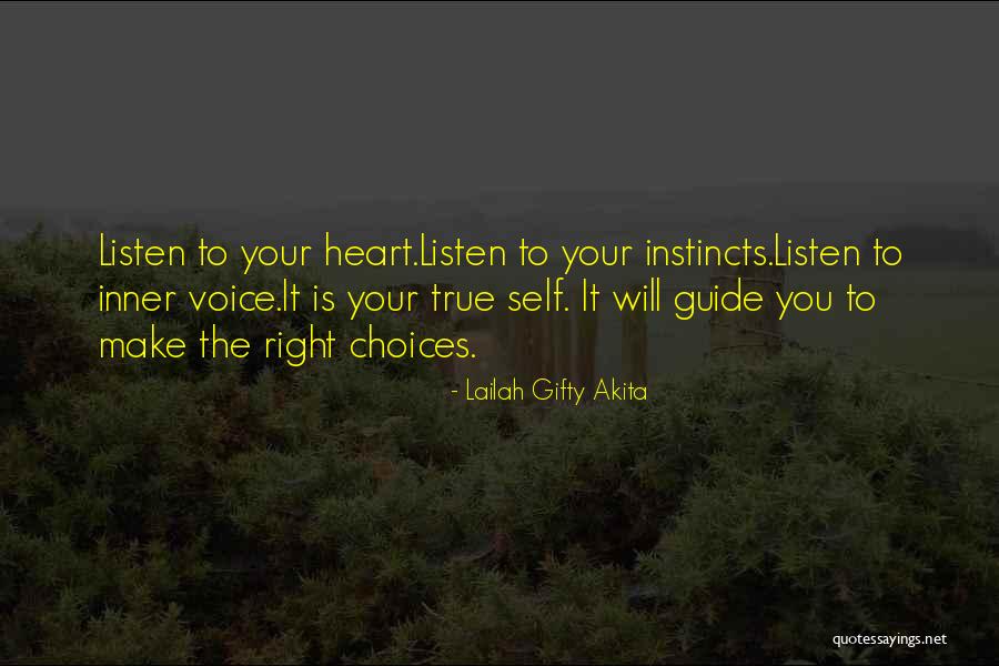 Listen To Your Heart Not Others Quotes By Lailah Gifty Akita