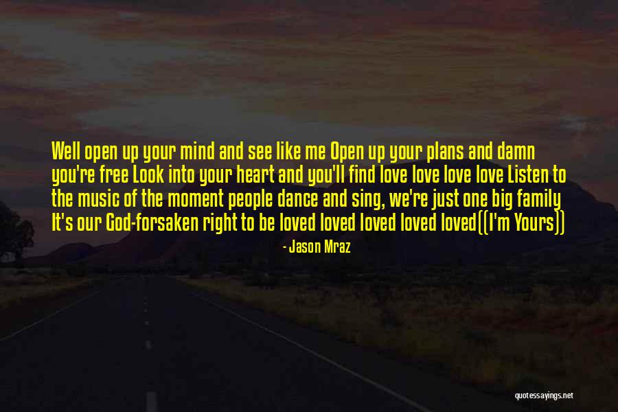 Listen To Your Heart Quotes By Jason Mraz Listen To Your Heart Quotes By Jason Mraz