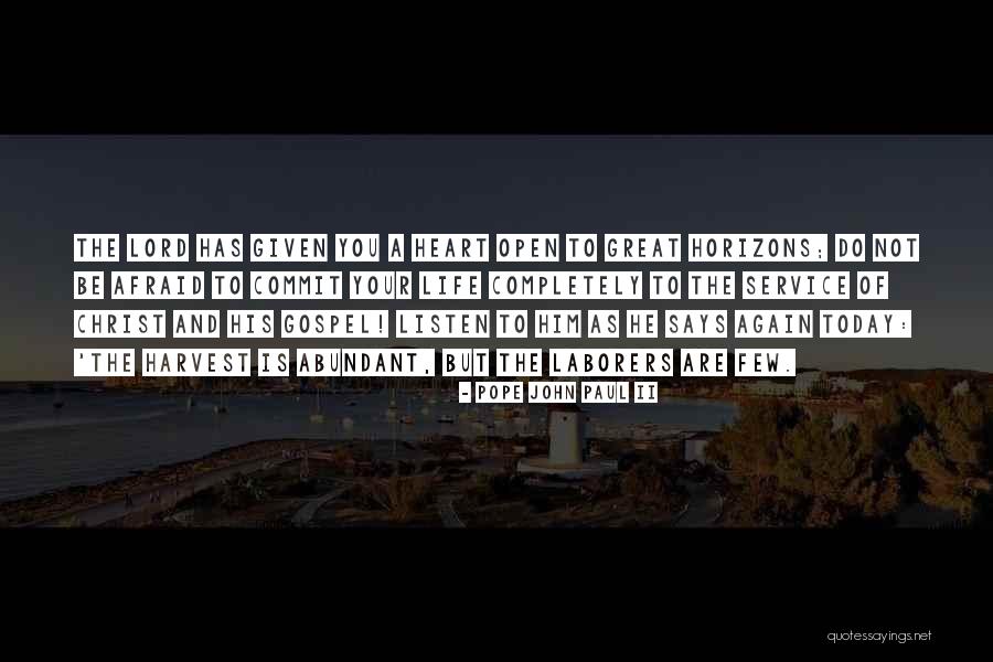 Listen To Your Heart Quotes By Pope John Paul II Listen To Your Heart Quotes By Pope John Paul II