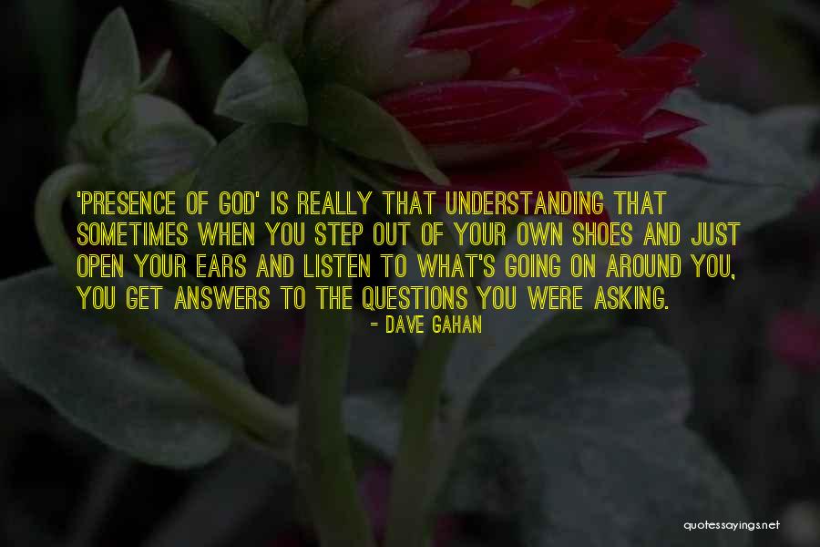 Listen To Your Quotes By Dave Gahan