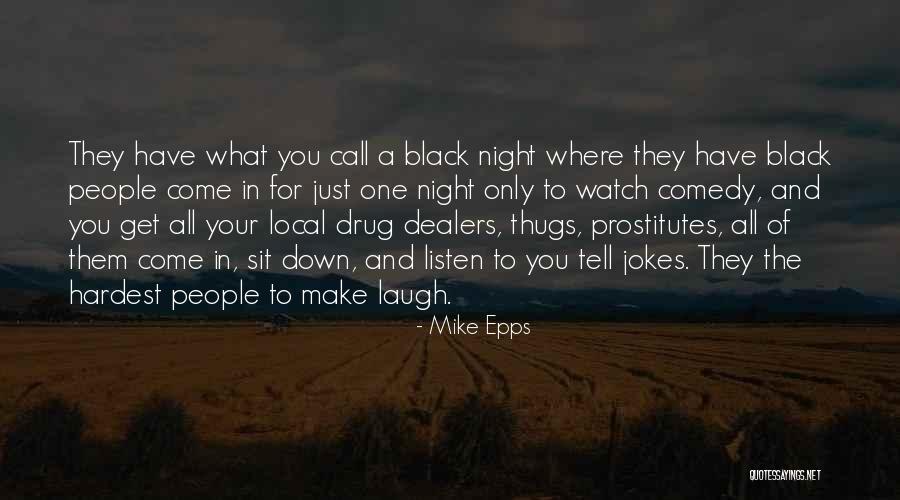 Listen To Your Quotes By Mike Epps Listen To Your Quotes By Mike Epps
