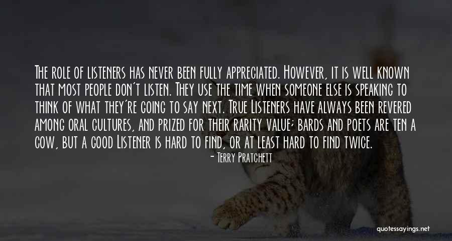 Listen When Someone Is Speaking Quotes By Terry Pratchett Listen When Someone Is Speaking Quotes By Terry Pratchett