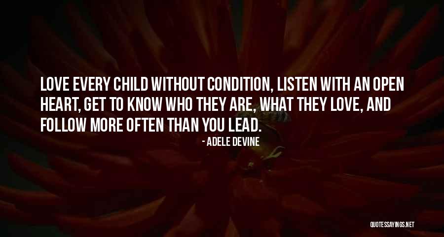 Listen With Heart Quotes By Adele Devine Listen With Heart Quotes By Adele Devine