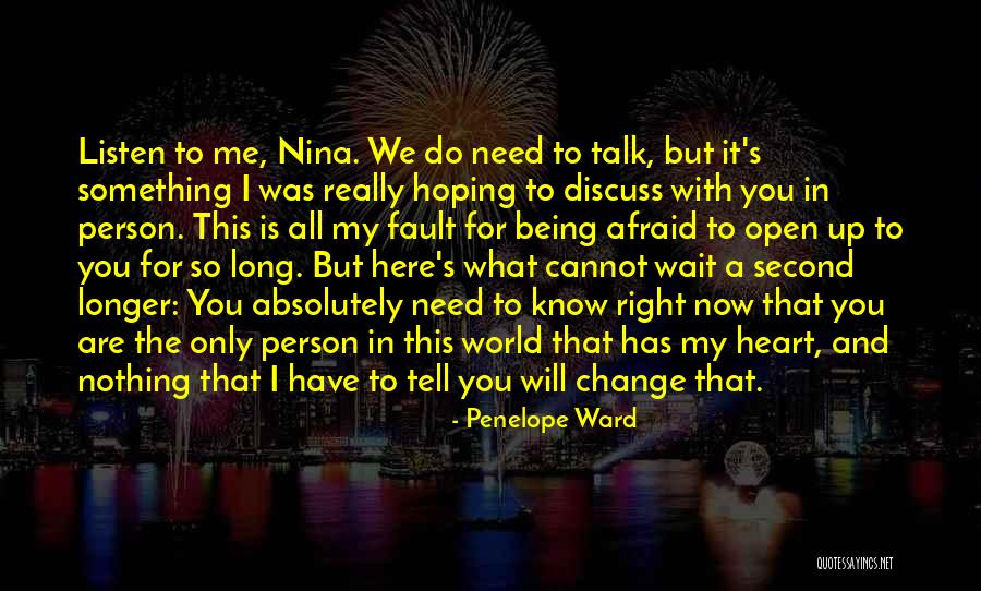 Listen With Heart Quotes By Penelope Ward Listen With Heart Quotes By Penelope Ward
