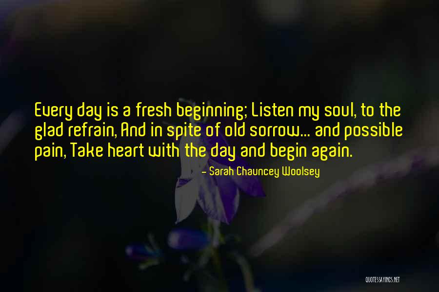 Listen With Heart Quotes By Sarah Chauncey Woolsey Listen With Heart Quotes By Sarah Chauncey Woolsey
