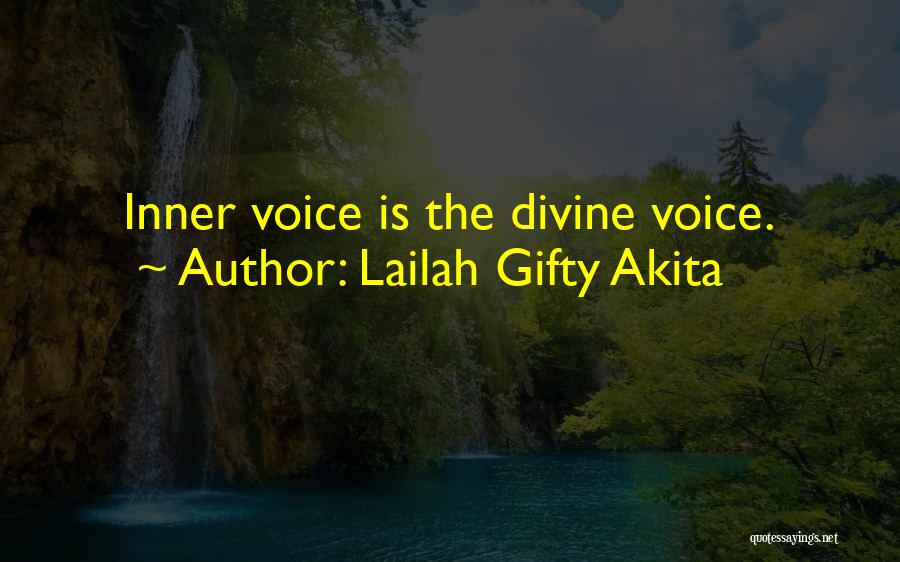 Listen Your Inner Voice Quotes By Lailah Gifty Akita