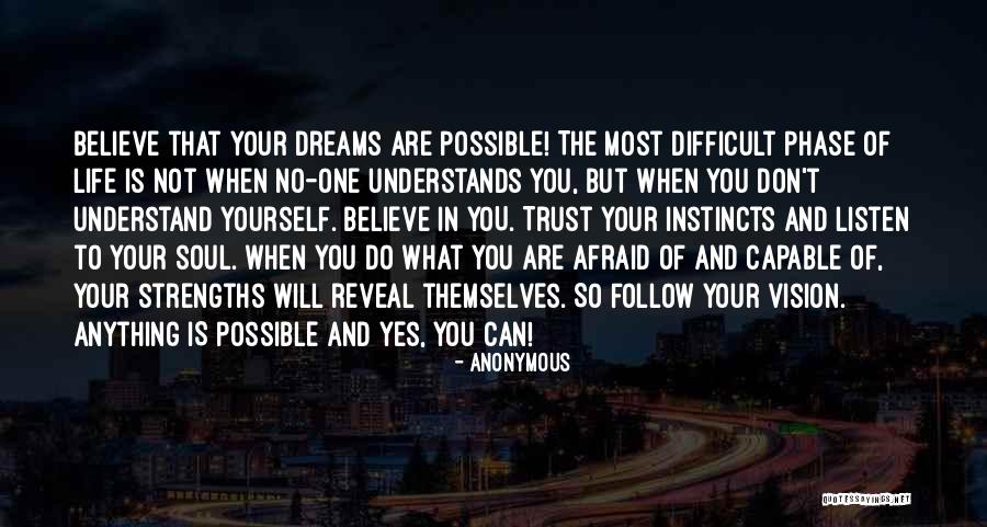 Listen Your Soul Quotes By Anonymous Listen Your Soul Quotes By Anonymous