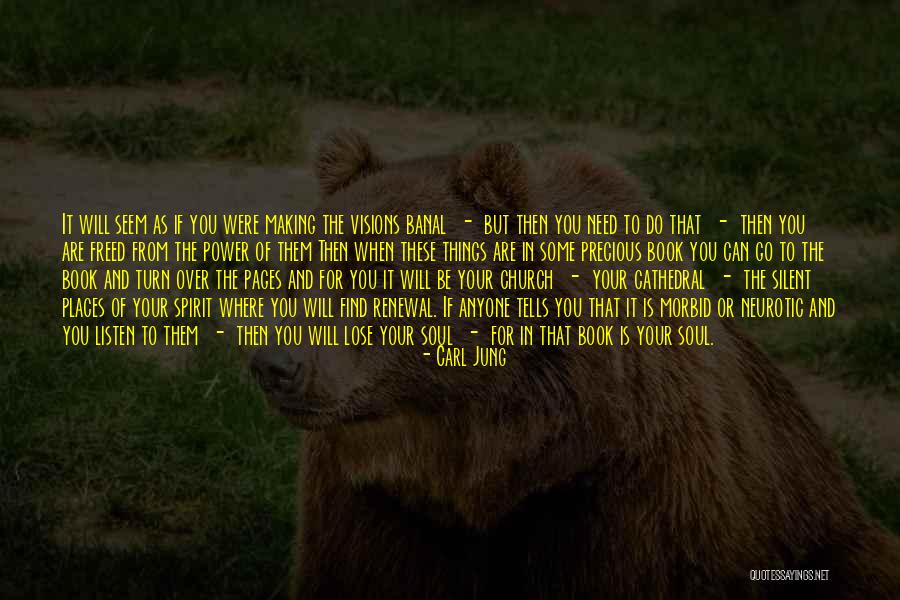 Listen Your Soul Quotes By Carl Jung Listen Your Soul Quotes By Carl Jung