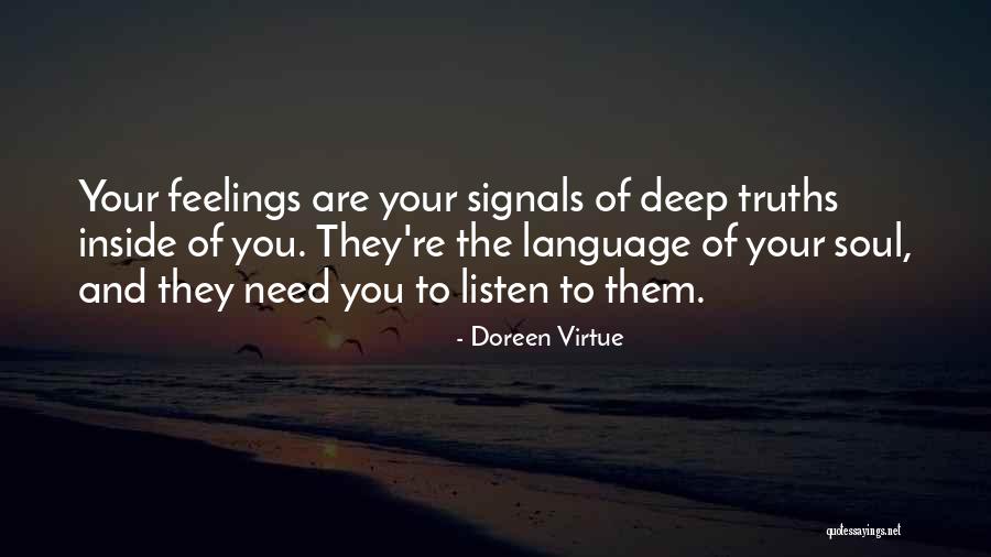 Listen Your Soul Quotes By Doreen Virtue Listen Your Soul Quotes By Doreen Virtue