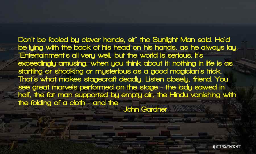 Listen Your Soul Quotes By John Gardner Listen Your Soul Quotes By John Gardner