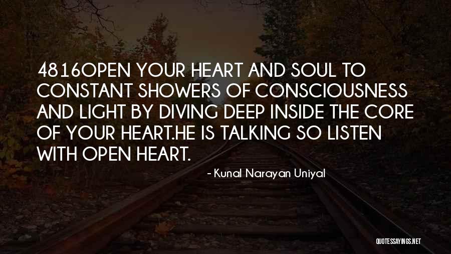 Listen Your Soul Quotes By Kunal Narayan Uniyal Listen Your Soul Quotes By Kunal Narayan Uniyal