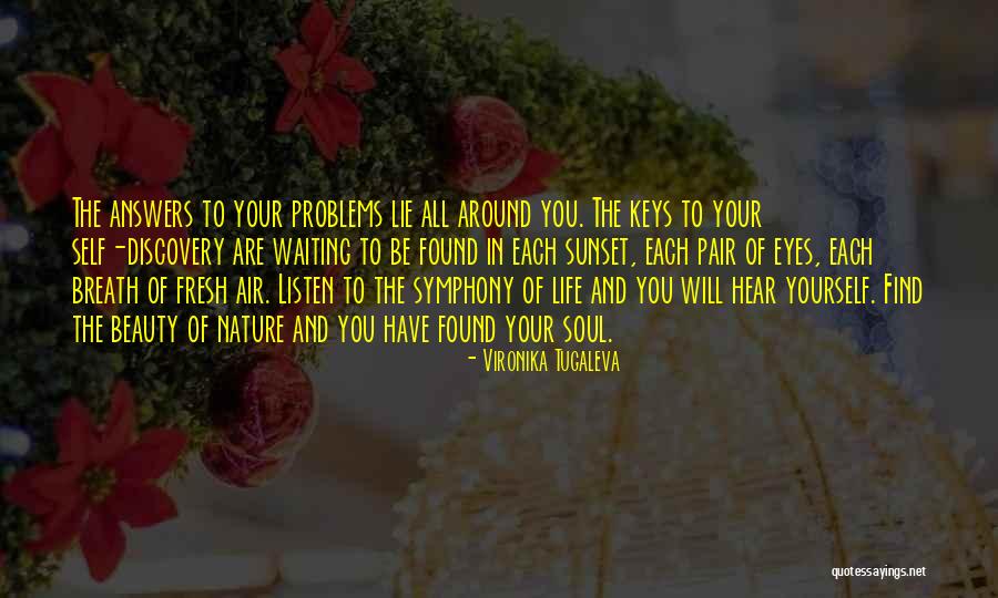 Listen Your Soul Quotes By Vironika Tugaleva Listen Your Soul Quotes By Vironika Tugaleva