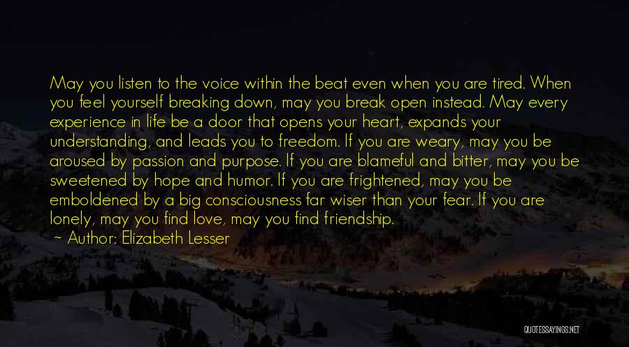 Listen Your Voice Quotes By Elizabeth Lesser