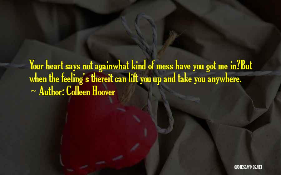 Listenership Of Rush Quotes By Colleen Hoover