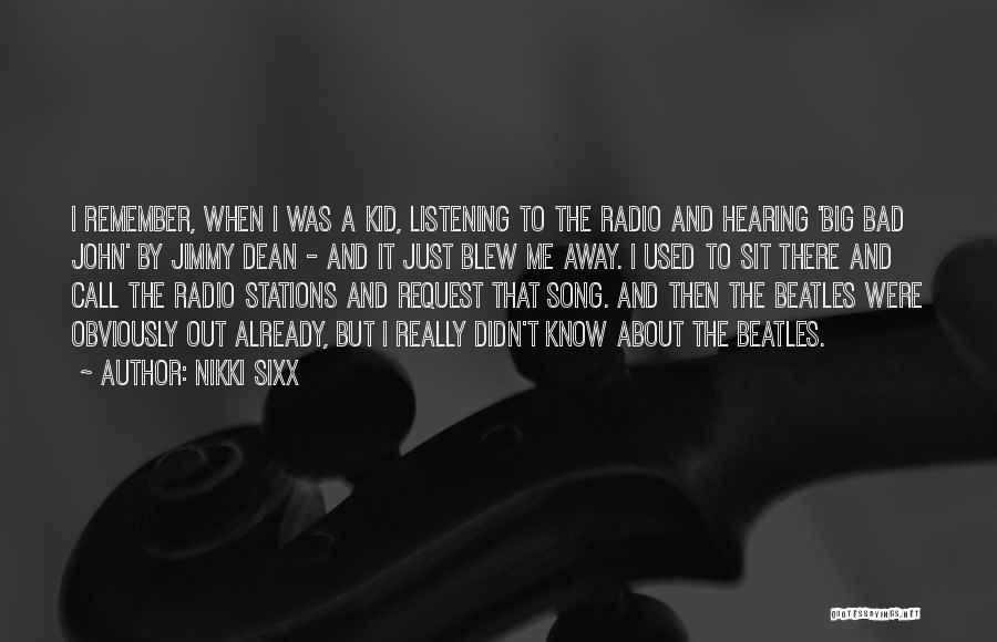 Listening And Hearing Quotes By Nikki Sixx