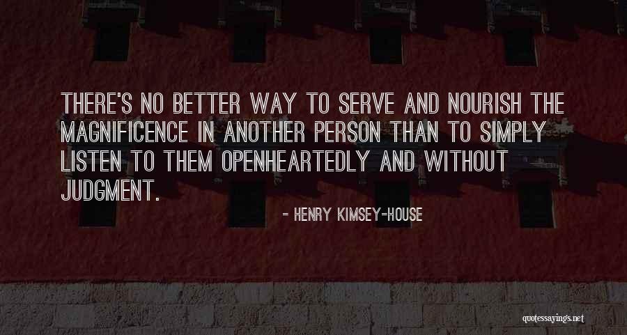 Listening And Leadership Quotes By Henry Kimsey-House Listening And Leadership Quotes By Henry Kimsey-House