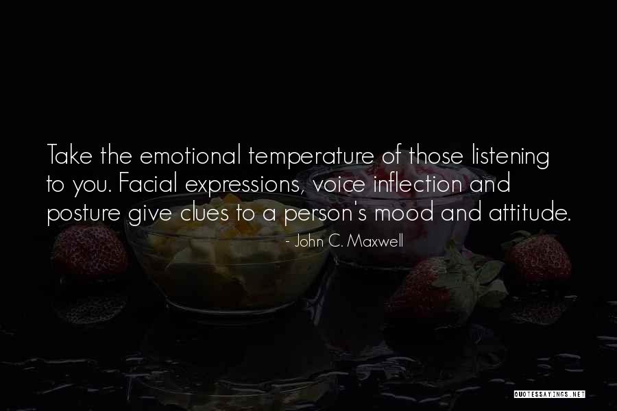 Listening And Leadership Quotes By John C. Maxwell